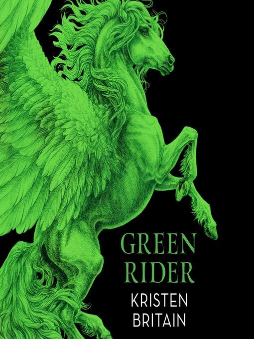Title details for Green Rider by Kristen Britain - Available